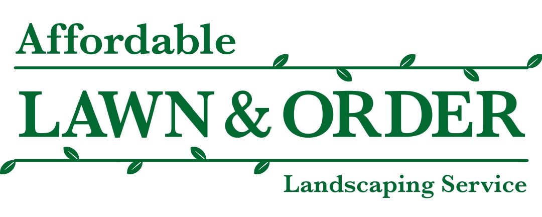 Affordable Lawn & Order